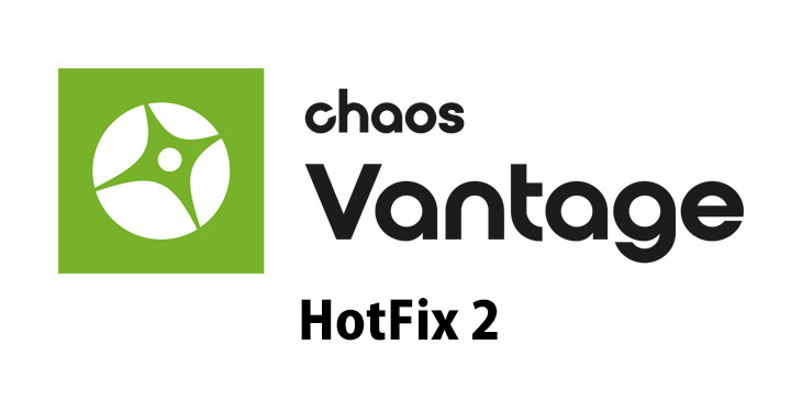 Chaos Vantage, HotFix 2