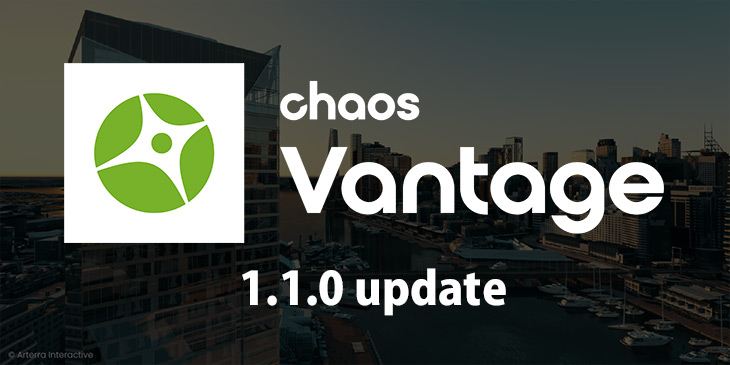Chaos Vantage 1.1.0 アップデート