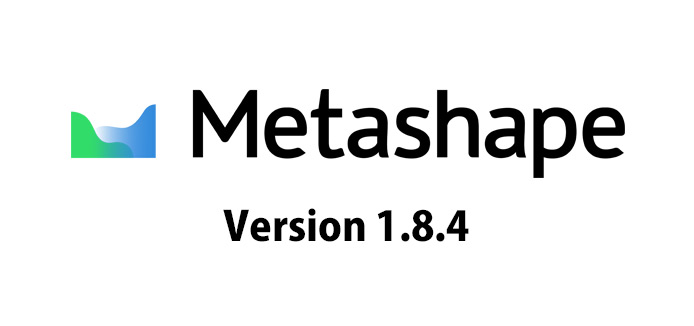 Metashape 1.8.4 アップデートがリリース