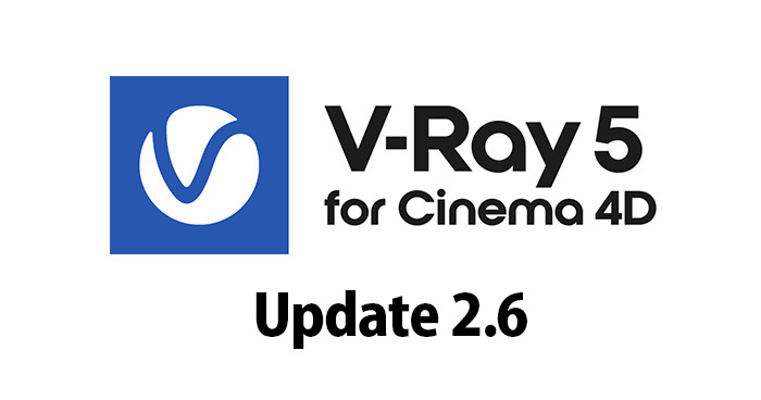 V-Ray 5 for CINEMA 4D, Update 2, hotfix 6 リリース