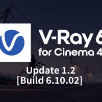 V-Ray 6 for Cinema 4D, Update 1.2 がリリース