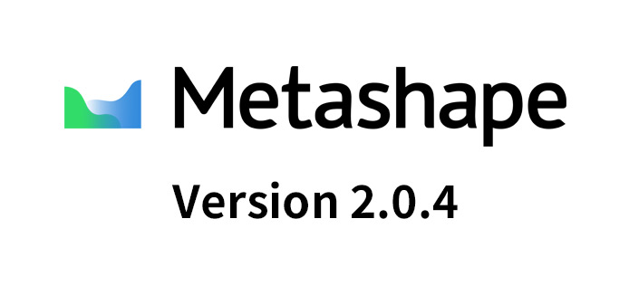 Metashape 2.0.4 アップデートがリリース
