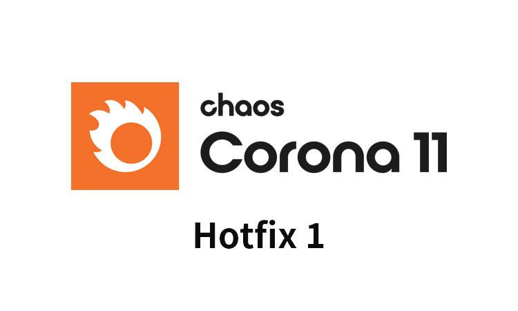 Chaos Corona 11 の Hotfix 1をリリース (3dsMax,CINEMA4D)