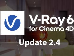 V-Ray 6 for Cinema 4D, Update 2.4 リリース