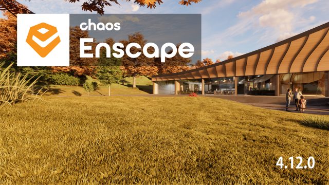 Chaos Enscape 4.12.0 アップデート